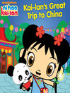 Cover image for Kai-lan's Great Trip to China